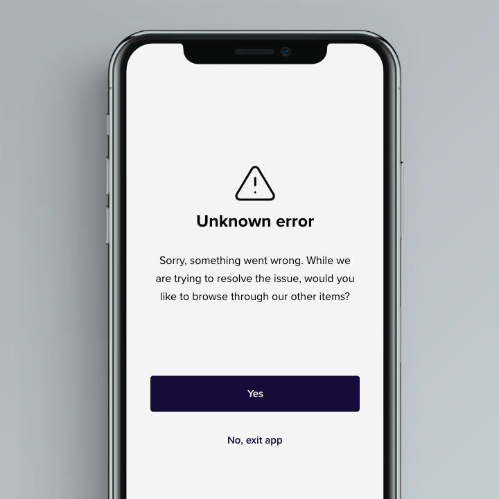 An error message asking users whether they want to exit the app or continue with other parts of the app